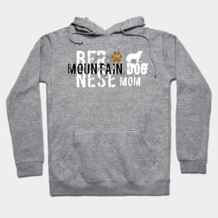 Bernese mountain dog mom Hoodie